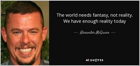 alexander mcqueen quotes